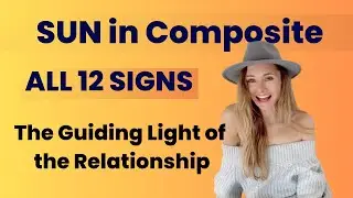 Composite Sun through the 12 Houses - Where the relationship shines