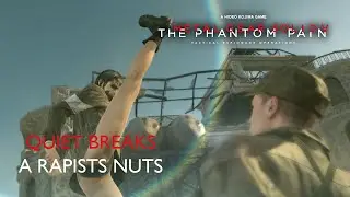 Metal Gear Solid V: The Phantom Pain Quiet Breaks A Rapists Nuts