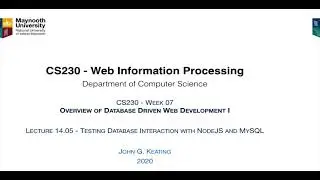 CS230 Lecture 14.05 - Testing Database Interaction with NodeJS and MySQL