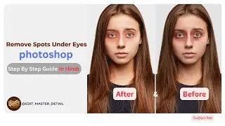 Remove Under Eye Spots: Photoshop's Hidden Secret