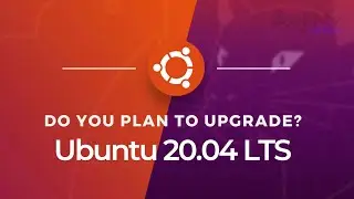 UBUNTU 20.04 LTS | Installation | Root Features