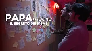 PAPAmobile - Il segreto dei meme