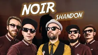 Shandon - Noir TRADUZIONE ITA