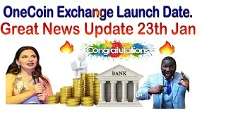 One Coin Exchange Launch Date Great News Update 23th Jan | AK AUTOMATION TECHNOLOGIES