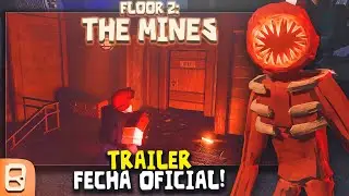 TRAILER OFICIAL “THE MINES” FECHA DE SALIDA🚪I NUEVAS ENTIDADES I  I Roblox