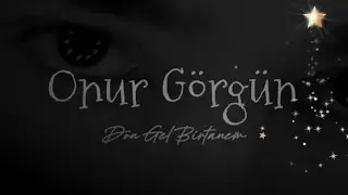 Onur Görgün - Dön Gel BirTanem (Cover Klip)