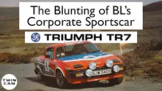 The Blunting of a Sports Car - How Marketing Thwarted the Triumph TR7