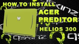 How To Apply Qskinz On Acer Predator Helios 300