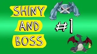 Etaaaa - Shinys e Boss da semana #1