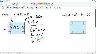 Chapter 10 Problem 13 Finding the Length and Width by Factoring the Area