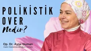 Polikistik Over Nedir ?