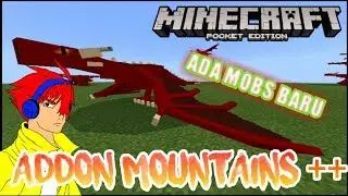SHOWCASE ADD-ON MOUNTAINS ++ TERBARU DI MINECRAFT PE 1.12+