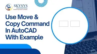 Move & Copy Command in AutoCAD || Move & Copy Command in AutoCAD With Example ||Move & Copy  Command