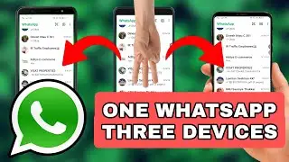 How to Use WhatsApp on More than One Device | Same WhatsApp on Multiple Devices.