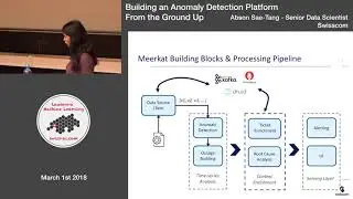 Building An Anomaly Detection Platform From The Ground Up - Lausanne Machine Learning Meetup