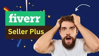 Seller plus on Fiverr | Fiverr seller plus benefits | Technical BN