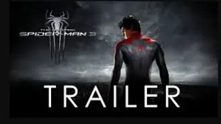 The Amazing Spiderman 3 | Official Trailer | HD, 4k