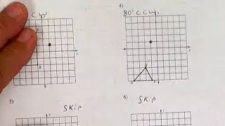 10 1 19   Reflection rotations and rotataions about a point with protractors
