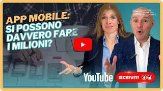 Fare milioni di euro con un'App Mobile: mito o realtà?