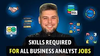Business Analyst Skills Required To Land A Job | What Makes a Business Analyst?