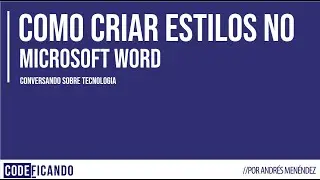 Como criar estilos no Word