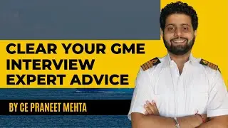 GME Interview Do's and Don'ts | How To Clear Graduate Marine Engineer Interview