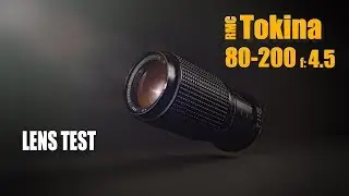 Tokina 80-200 f/4.5 Zoom Lens Test | Really good