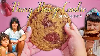 BRIGA DE IRMÃ | BANG BANG COOKIE | FATIAS DA VIDA #10