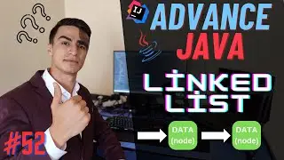 Java LinkedList Nedir - Sıfırdan İleri Seviye Java Eğitimi #52