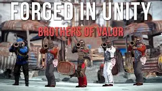 FORGED IN UNITY : BROTHERS OF VALOR - Rust (Movie)