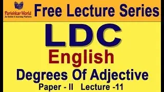 Online Lecture Series For LDC Exam 2018 English - 11 : Parishkar World