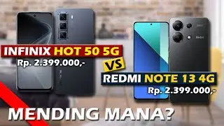 MENDING MANA? INFINIX HOT 50 5G VS XIAOMI REDMI NOTE 13 4G
