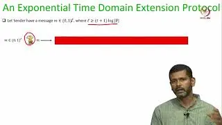 Lec 28 Domain Extension for Perfectly-Secure Broadcast Based on RS Error-Correcting Codes: III