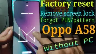 Factory Reset Oppo A58 (CPH2577)