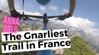 Spineology | The Gnarliest Trail in France and Europe?!