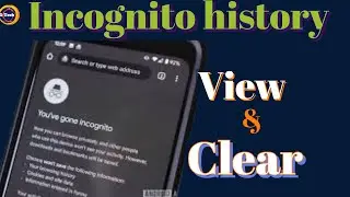 How to delete incognito history||View and clear incognito history on android🔥🔥