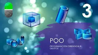 Curso POO. Clase, objetos y abstracción. Vídeo 3