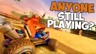 Is ANYONE still playing CRASH TEAM RACING NITRO FUELED?!