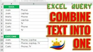 Excel Query: Combined Multiple Text into One