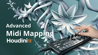 Creating MIDI-Controlled Assets in Houdini: Introduction to MIDI Mapping 