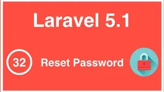 32 - Curso de Laravel 5.1, Restablecer Password