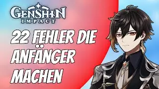 Genshin Impact Deutsch | 22 Fehler die Anfänger (und Fortgeschrittene) machen | Guide | Tipps