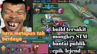 BUILD TERSAKIT SUN ANAK STM+ARRIVAL.Hero keraspun jadi kerupuk..mobil legend