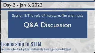 Leadership in STEM fields Day 2 Workshop Session 2 Q&A