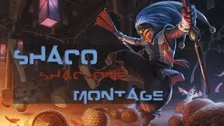LoL - Shaco Shaclone // Montage