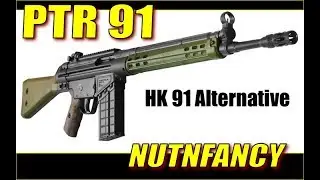 PTR 91 Full Review- Nutnfancy (w/TacDoodle)