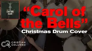 CAROL OF THE BELLS with DRUMS - David Foster