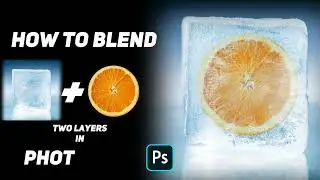 How to Blend Layers in Photoshop | Photoshop Tutorial