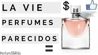 Perfumes parecidos com o La Vie est Belle