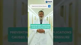 Dr. Saurabh Pokhriyal on Hypertension and Kidney Disease